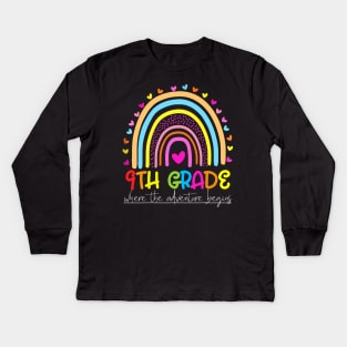 Rainbow 9th Grade Where The Adventure Begins Kids Long Sleeve T-Shirt